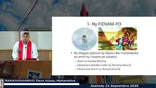 TORITENY ALAHADY 21 SEPTAMBRA 2025 , FJKM ATSIMON'IMAHAMASINA