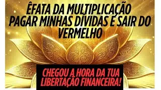 ÊFATA DA MULTIPLICAÇÃO! NÃO TEM VOLTA