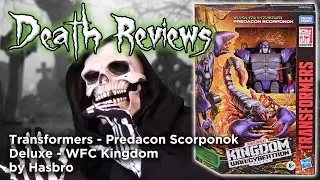 Death Reviews: Predacon Scorponok - Deluxe - WFC Kingdom