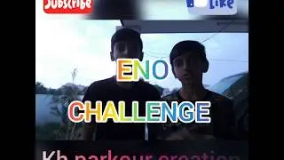 ENO  CHALLENGE !!!
