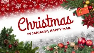 Christmas in January!