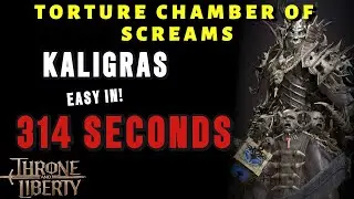 Torture Chamber of Screams Kaligras Dungeon - Throne and Liberty - full guide with run-through