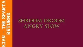 Windows XP in Shroom Droom Angry slow (Request)