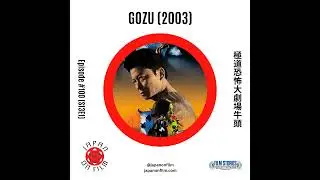 S13E01 &ndash; Gozu (2003) [極道恐怖大劇場 牛頭]