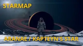 Starfield #STARMAP - ARANAE / KAPTEYN'S STAR [4K60FPS]