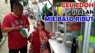 CEU EDOH JUALAN BASO RIBUT JEUNG PELANGGAN