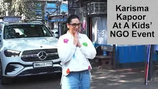 Karisma Kapoor At A Kids NGO Event | Karisma Kapoor At School Event