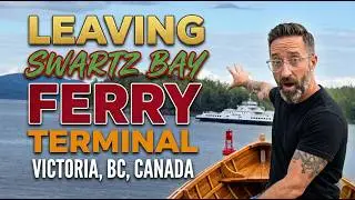 Leaving Swartz Bay Ferry Terminal