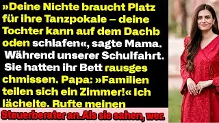 Die Tochter deiner Schwester bekommt jetzt das Zimmer deiner Kinder“ – sagte meine Mutter