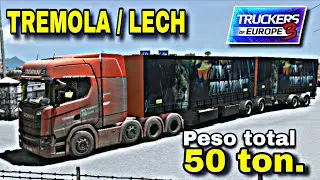 MORE THAN 50 TONS OF TREMOLA UNTIL LECH IN TRUCKERS OF EUROPE 3.