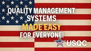 Quality Management Systems Made Easy for Everyone! Not a professional no problem!