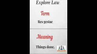 Res Gestae Legal Term