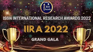 IIRA 2022 GRAND PRECIOUS MOMENT OF AWARD DISTRIBUTION (ISSN AWARDS 2022)