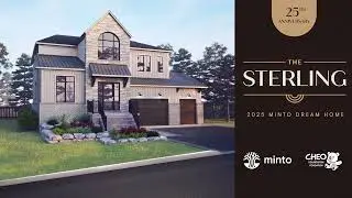 NOW OPEN! Tour the 25th Minto Dream Home | The Sterling