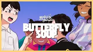Butterfly Soup 🦋 June One-Shots | Geeks & Grounds Podcast