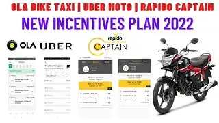 Ola Bike Taxi | Uber Bike Taxi | Rapido Bike Taxi | New Incentives Plan 2022