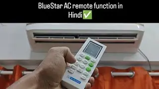 BlueStar AC remote function in Hindi Language BlueStar AC Remote Right Used 💫✅💗❄️🤝