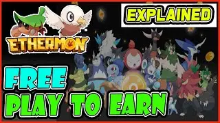 FREE PLAY TO EARN CRYPTO ETHERMON(TAGALOG) - BEST NFT GAME - BLOCKCHAIN GAMES -SIMILAR AXIE INFINITY