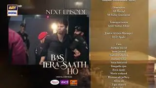 Bas Tera Saath Ho Episode 33 | Teaser | Farhan Saeed | Sana Javed |  ARY Digital