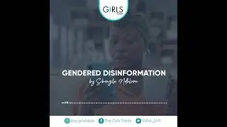 Gendered Disinformation by Sibongile Ndlovu