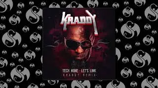 Tech N9ne - Let's Link (KRADDY Remix) | OFFICIAL AUDIO