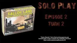 Fallen Land: A Post-Apocalyptic Board Game - Turn 2