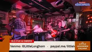 The Old Five & Dimers (Austin, TX Classic Country): LIVE at Ginny's Little Longhorn Saloon (9/26/20)