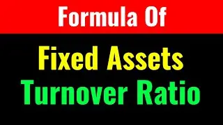 Formula Of Fixed Assets Turnover Ratio (2)-Class Series