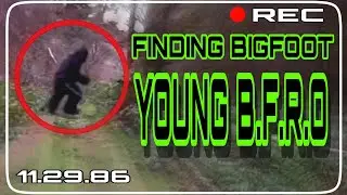 FINDING BIGFOOT | YOUNG B.F.R.O