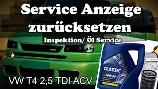 Service Anzeige zur&uuml;cksetzen VW T4 2,5 TDI ACV (Reset service display VW T4 2,5 TDI ACV)