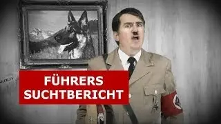 Hitler und Alkohol - Suchtbericht 2014