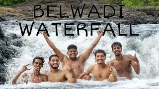 Belwadi Waterfall | Belwadi Kund |Hidden Place In Vasai-Virar | Palghar