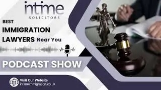 Best Immigration Lawyers Near You | Immigration Lawyers in the UK | Top Immigration Law Firm