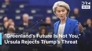 FULL SPEECH: EU’s Von der Leyen Rejects Trump’s Greenland Control and Threats to Europe | AC1B