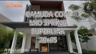 Gamuda Cove MioSpring @ CN / 26x65 / 2 Storey Superlink Landed