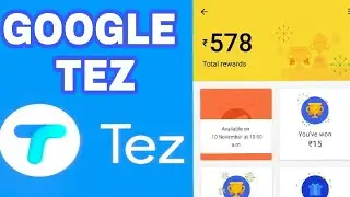 !!GOOGLE TEZ !!! NEW UPDATES !! EARN RS51 TO 100000 ON SIGN UP