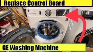How To Replace Washing Machine Control Board GE