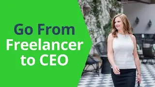 The Stages of Freelancing | From Freelancer to CEO