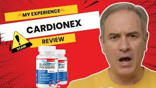 CardioNex Review ❌ Waste of Money or Smart Investment?