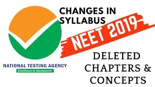 NEET 2019 Deleted Chapters and concepts in Syllabus