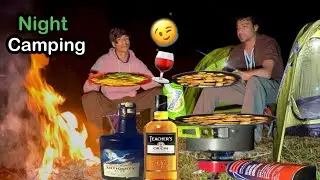 NIGHT CAMPING ⛺️ IN FOREST | ENJOY 😉 COOKING AND DRINK 🍷| CAMPING IN INDIA