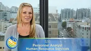 Erin - Personnel Analyst, Human Resource Services