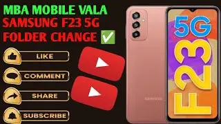 Samsung f23 5g folder change 