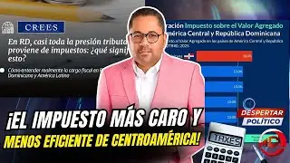 RD: EL IMPUESTO M&Aacute;S CARO Y MENOS EFICIENTE DE CENTROAM&Eacute;RICA