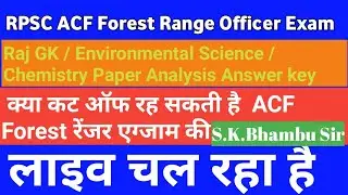 RPSC ACF Forest Range Officer Exam Analysis paper  answer key | RPSC ACF Exam Cut off