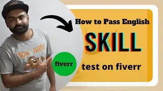 How To Pass Fiverr English Test in 2022 | Fiverr English Test | CEO | Hills Dot| Umair Wazir