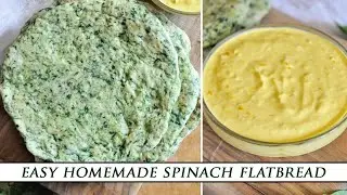HOMEMADE Spinach FLATBREAD With SAFFRON Yogurt Sauce