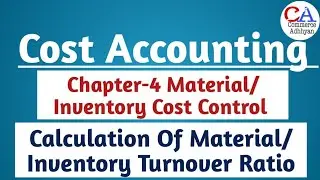 Material Cost Control | Inventory Cost Control | Inventory Turnover Ratio Calculation
