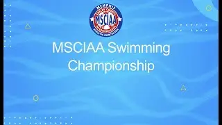 2022 MSCIAA Swimming Championship