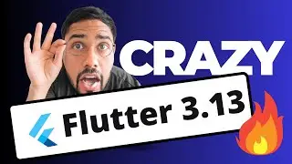 This is a crazy update 🤩 | Flutter 3.13